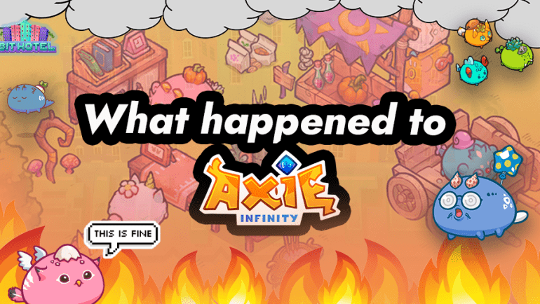 What happened to Axie Infinity